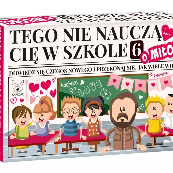Gra TEGO NIE NAUCZĄ CIĘ W SZKOLE 6 O MIŁOŚCI - najniższa cena